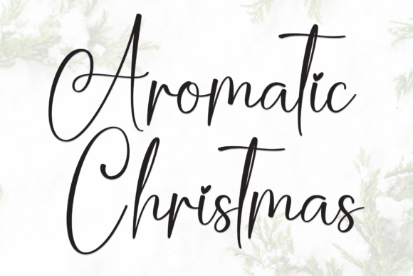 Aromatic Christmas: A Festive Handwritten Font for Crafters and Makers