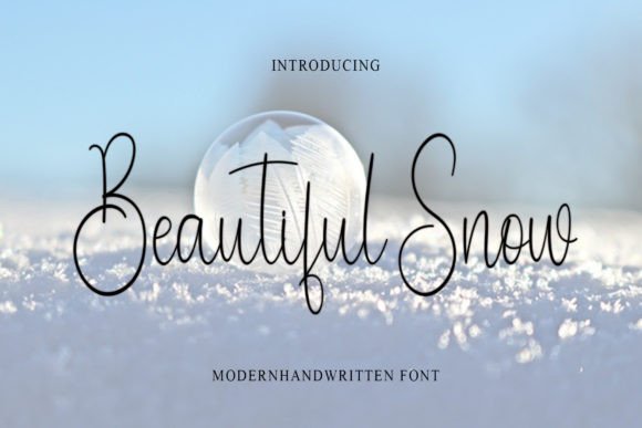 Beautiful Snow: The Handwritten Font That Elevates Campaign Visuals