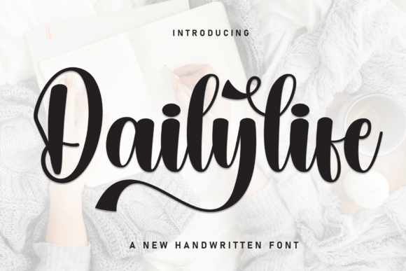 Dailylife: A Stylish Script Font for Elegant Editorial Design