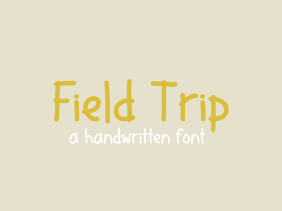 Field Trip: A Handwritten Font for Warm, Expressive Editorial Design