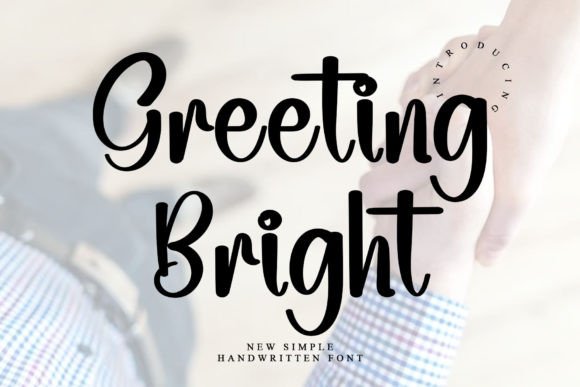Greeting Bright: A Script Font That Elevates Marketing Visuals