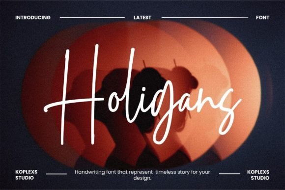 Holigans: The Handwritten Font That Elevates Your Campaign Typography