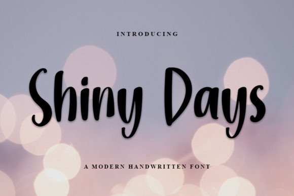 Shiny Days: The Handwritten Font That Elevates Campaign Visuals