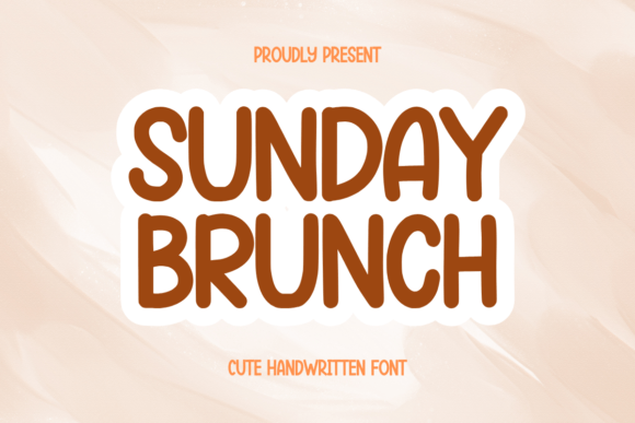 Sunday Brunch: A Sweet Handwritten Font for Modern Branding